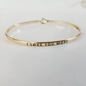 Engraved Gold Over Brass Inspirational "I LOVE YOU MORE" Bangle Bracelet Gift